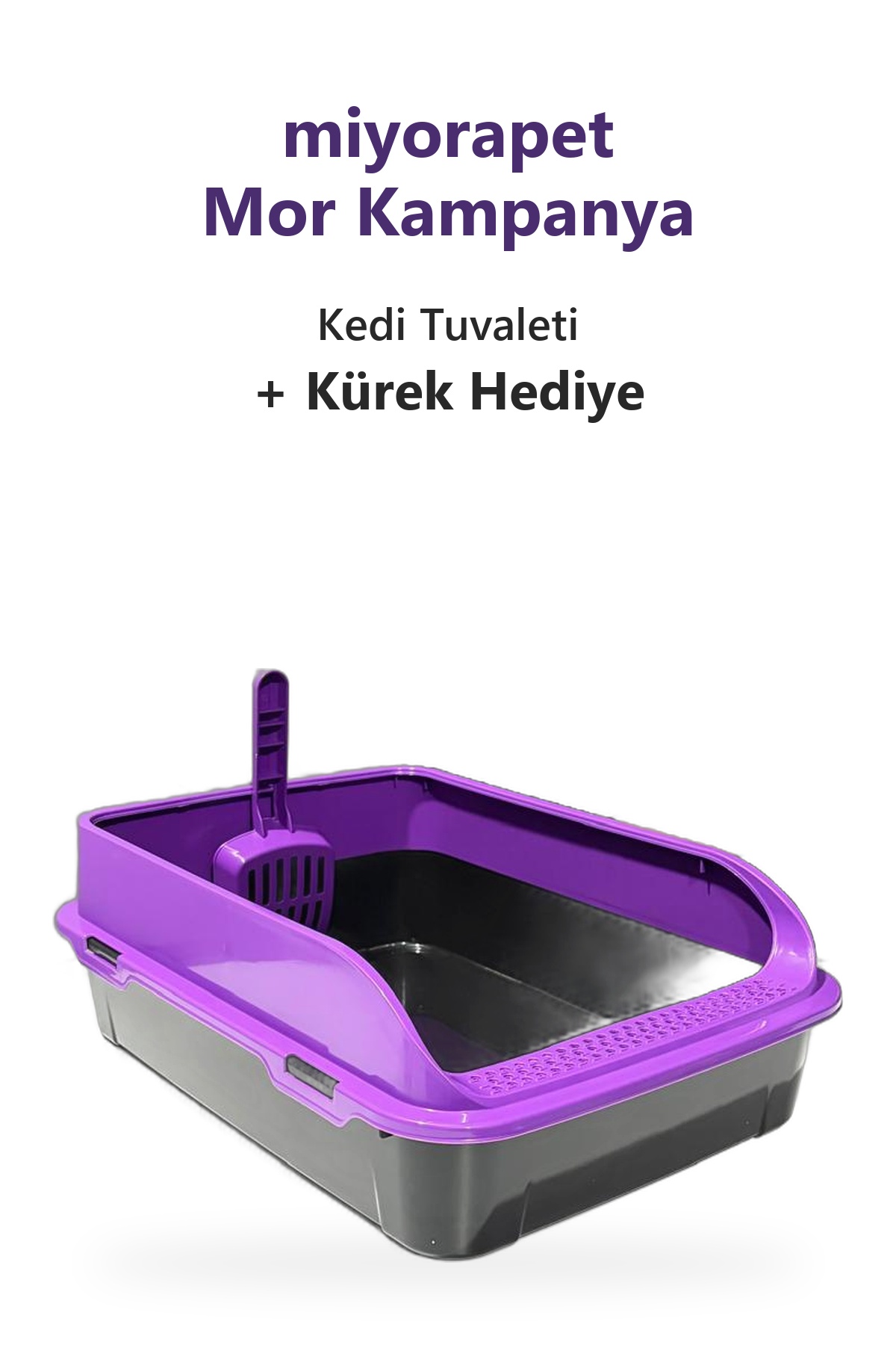 miyorapet Mor Kampanya Açık Kedi Tuvaleti - Kürek Hediyeli